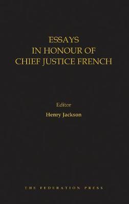 Essays in Honour of Chief Justice French