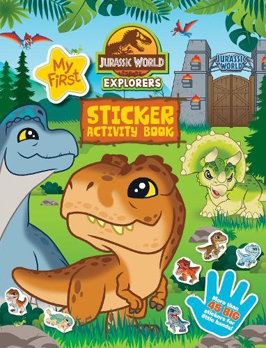 Jurassic World Explorers: My First Sticker Book (Universal)