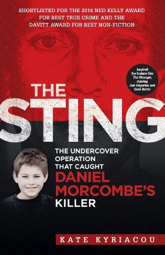 The Sting: The Undercover Operation That Caught Daniel Morcombe's Killer