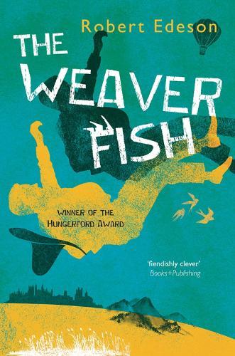 The Weaver Fish: An award-winning mystery unlike any you've read before