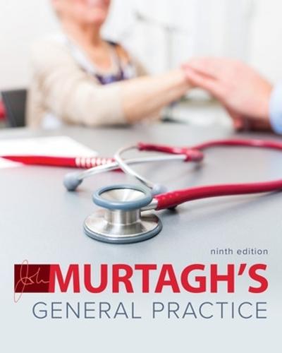 Murtagh's General Practice 9e