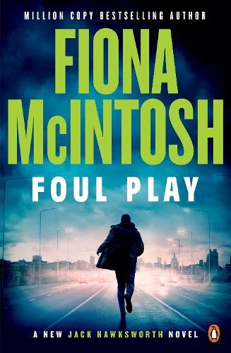 Foul Play: Book 5 in the thrilling DCI Jack Hawksworth series