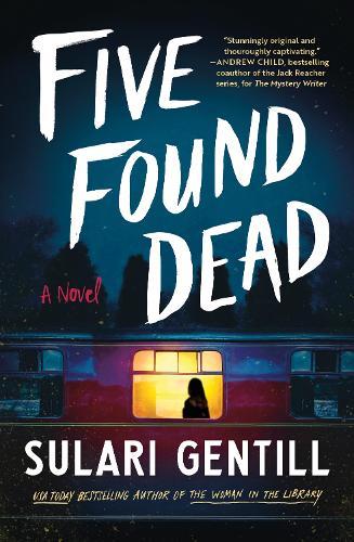 Five Found Dead: USA TODAY BESTSELLER