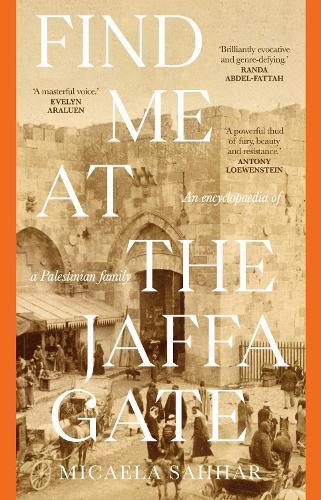 Find Me at the Jaffa Gate