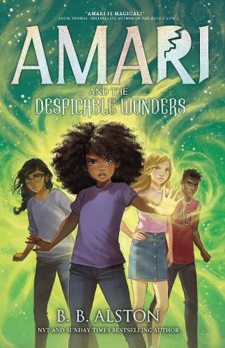 Amari and the Despicable Wonders: Amari #3