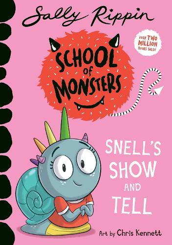 Snell's Show and Tell: School of Monsters