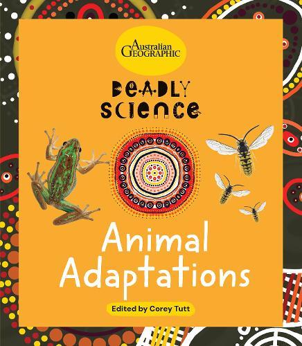 Animal Adaptations: Deadly Science