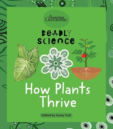 How Plants Thrive: Deadly Science