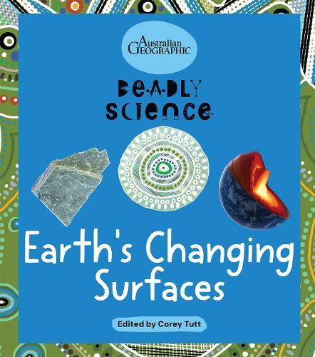 Earth’s Changing Surfaces: Deadly Science