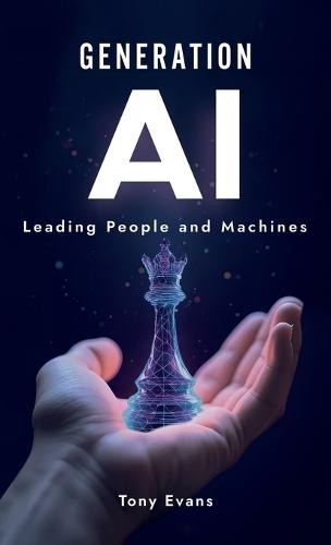 Generation AI: Leading People and Machines