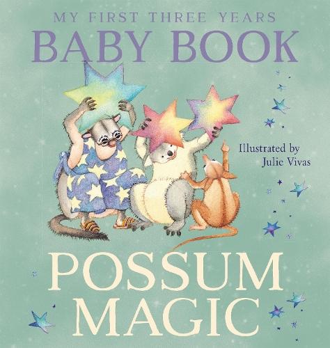 Possum Magic Baby Book: My First 3 Years