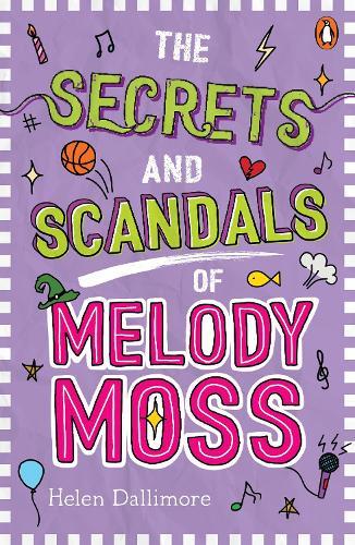 The Secrets and Scandals of Melody Moss