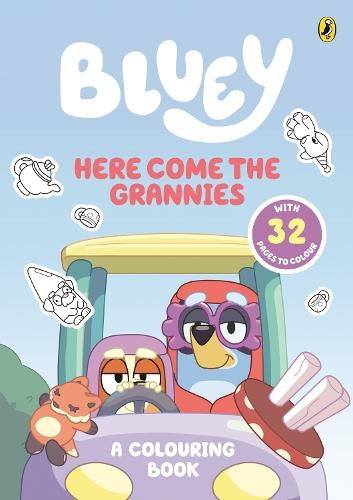 Bluey: Here Come the Grannies: A Colouring Book