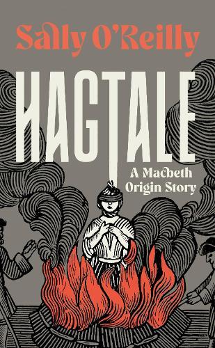 Hagtale: a Macbeth origin story