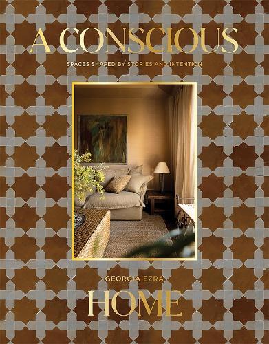 A Conscious Home: Spaces Shaped by Stories and Intention