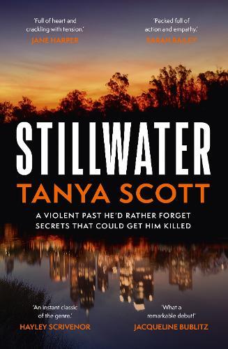 Stillwater: The most explosive Australian debut of 2025. A gritty Melbourne crime thriller where old secrets collide with deadly new threats. For fans of Jane Harper and Lee Child.