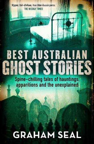Best Australian Ghost Stories: Spine-chilling tales of hauntings, apparitions and the unexplained