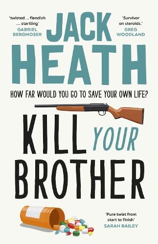 Kill Your Brother