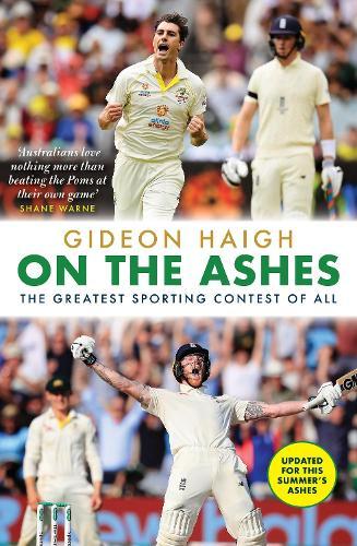 On the Ashes: The greatest sporting contest of all
