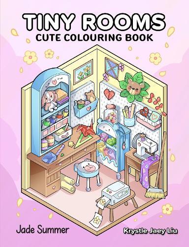 Tiny Rooms: Cute colouring book