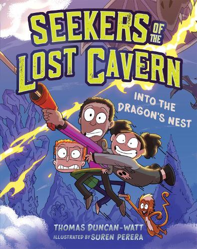 Into The Dragon's Nest (Seekers of the Lost Cavern #2)