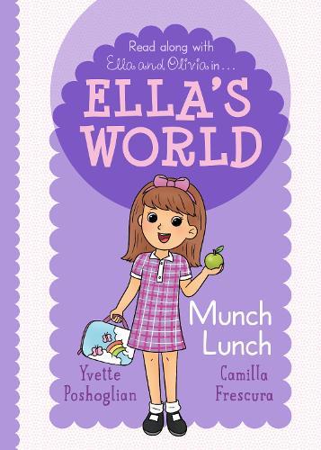 Munch Lunch (Ella's World 3)
