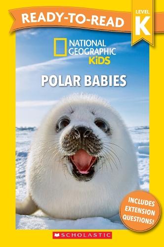 National Geographic Kids: Polar Babies - Ready-to-Read Level K (Disney)
