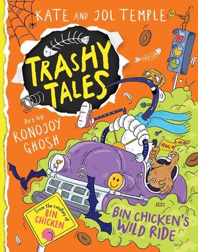Bin Chicken's Wild Ride (Trashy Tales #3)
