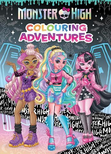 Monster High: Colouring Adventures (Mattel)