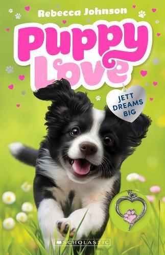 Jett Dreams Big (Puppy Love #1 with Necklace)