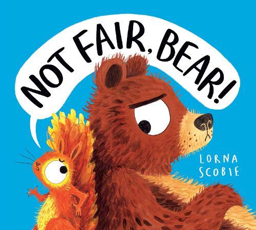Not Fair, Bear!