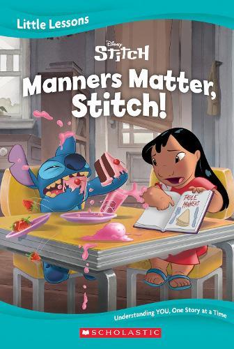 Manners Matter, Stitch! (Disney: Little Lessons)