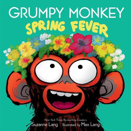 Grumpy Monkey Spring Fever