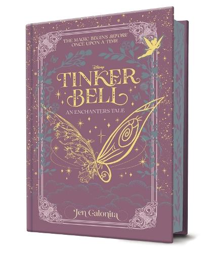 Tinker Bell: An Enchanters Tale (Disney: Deluxe Edition)