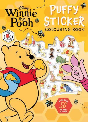 Winnie The Pooh 100th Anniversary: Puffy Sticker Colouring Book (Disney)