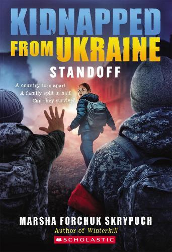 Standoff (Kidnapped from Ukraine #2)