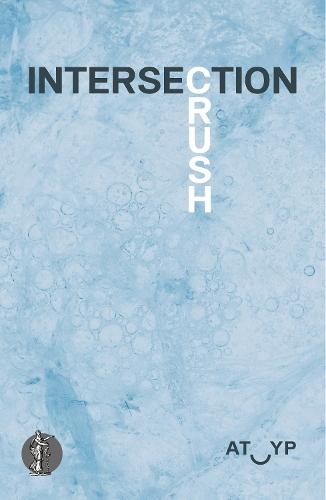Intersection: Crush