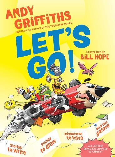 LET'S GO: Stories to write, stories to draw, adventures to have, and fun galore
