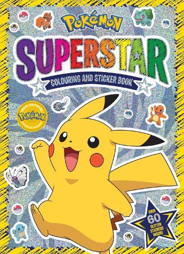 Pokemon: Superstar Colouring and Sticker Book
