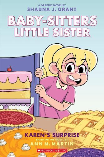 Karen's Surprise: A Graphic Novel (Baby-Sitters Little Sister #12)