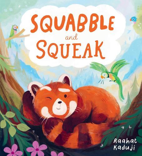 Squabble and Squeak
