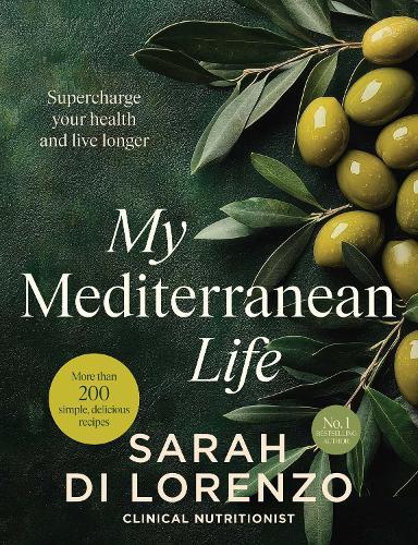 My Mediterranean Life: Supercharge your health and live longer