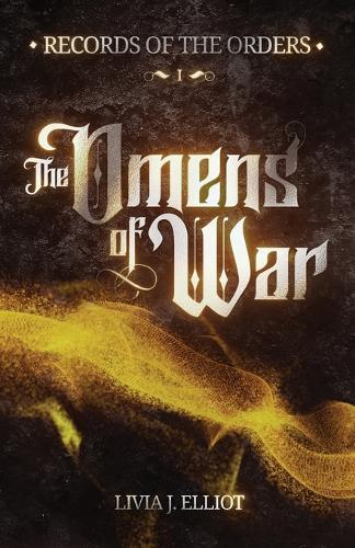 The Omens of War: A Literary Speculative Fantasy