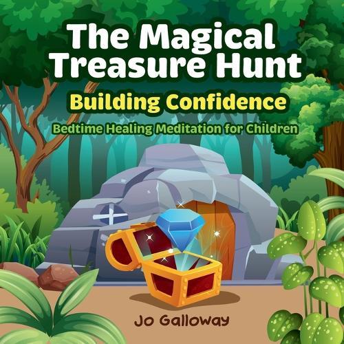 The Magical Treasure Hunt.: Bedtime Healing Meditation for Children