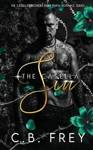 The Casella Sin: A Dark Age-gap Mafia Romance