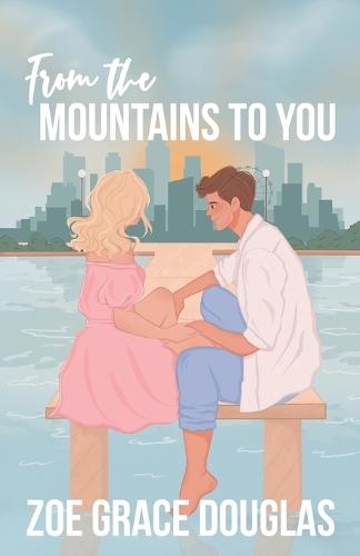 From the Mountains to You