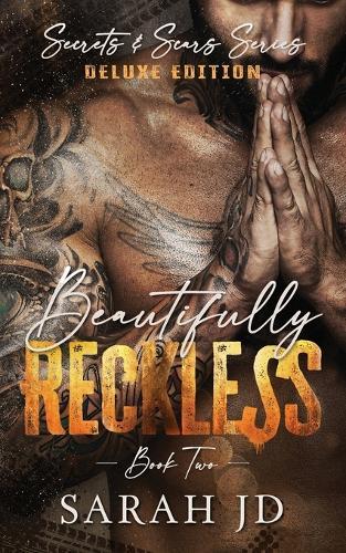 Beautifully Reckless (DELUXE EDITION): A Dark MC Age Gap Romance