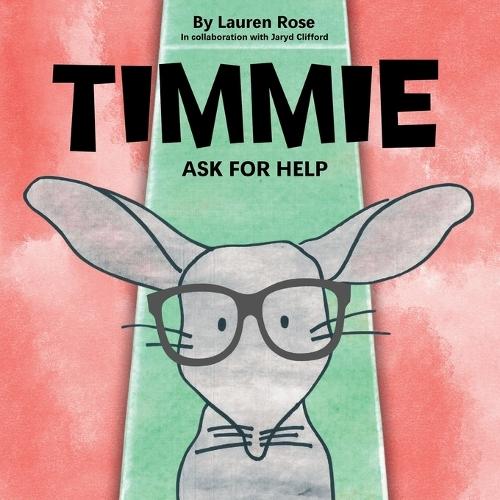 Timmie: Ask for Help