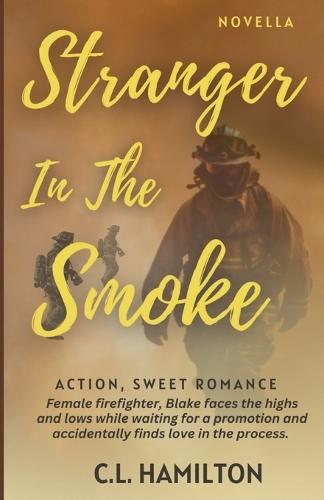 Stranger In The Smoke