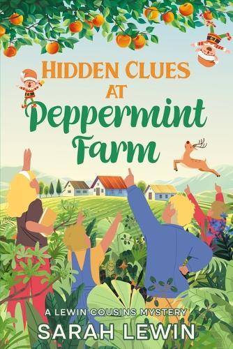 Hidden Clues at Peppermint Farm: A Lewin Cousins Mystery